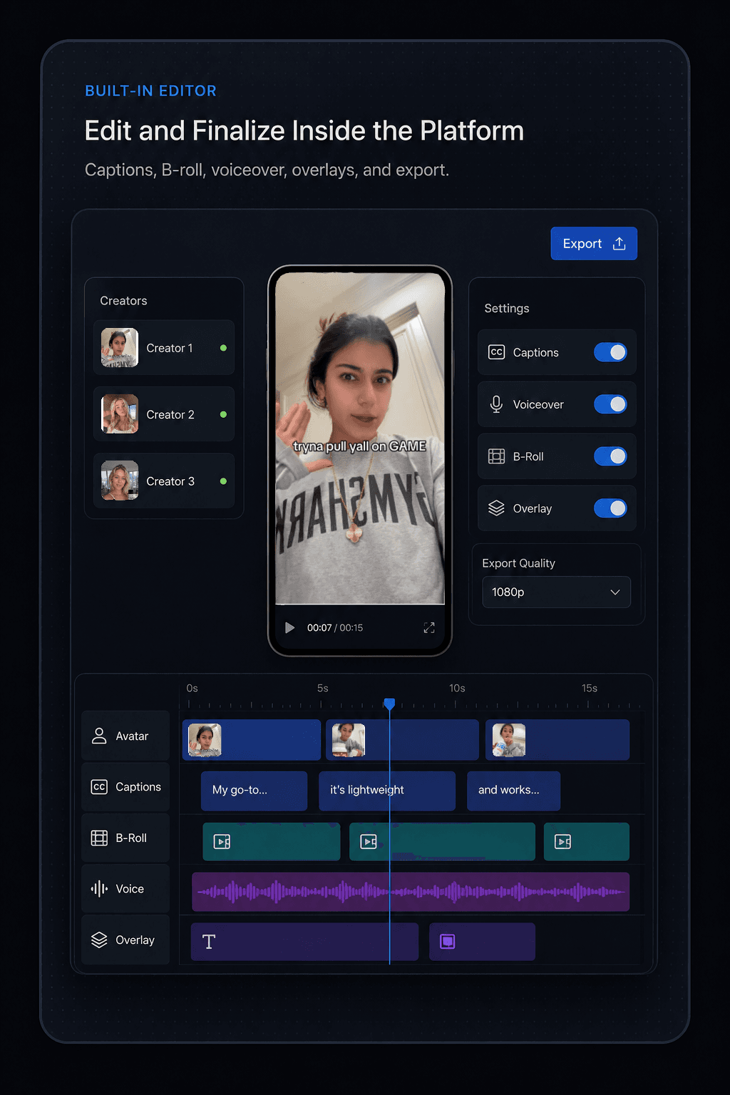 Built-in editor preview showing creators panel, video preview with captions, settings, and a multi-track timeline