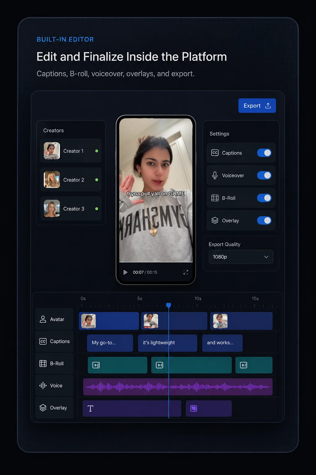 Built-in editor preview showing creators panel, video preview with captions, settings, and a multi-track timeline